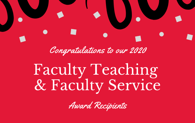Faculty Teaching & Service Awards